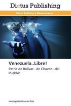 Venezuela..Libre!