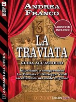 Andiamo all'opera - Andiamo all'Opera: La Traviata