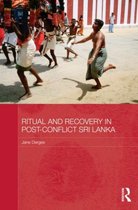 Ritual And Recovery In Post-Conflict Sri Lanka