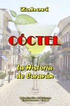 Coctel - La Historia De Caravan