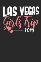 Las Vegas Girls Trip 2019