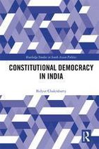 Routledge Studies in South Asian Politics - Constitutional Democracy in India