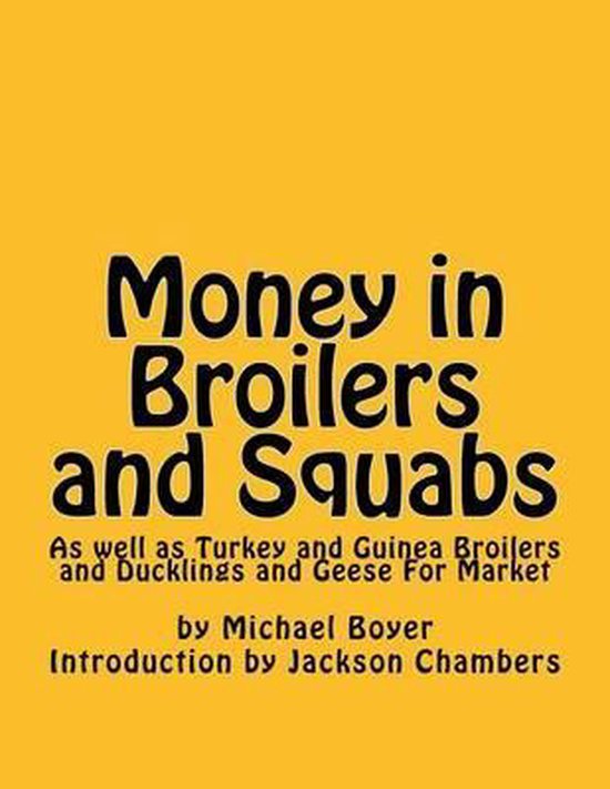 Money in Broilers and Squabs - cover