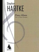 Stephen Hartke Piano Album, Volume. 2