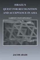 Israel's Quest for Recognition and Acceptance in Asia