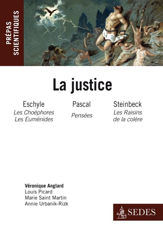 La Justice : Eschyle, Pascal, Steinbeck - cover