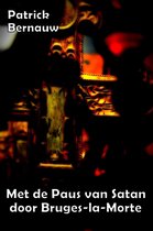 Mysterieus België Series 6 -  Met de Paus van Satan door Bruges-la-Morte
