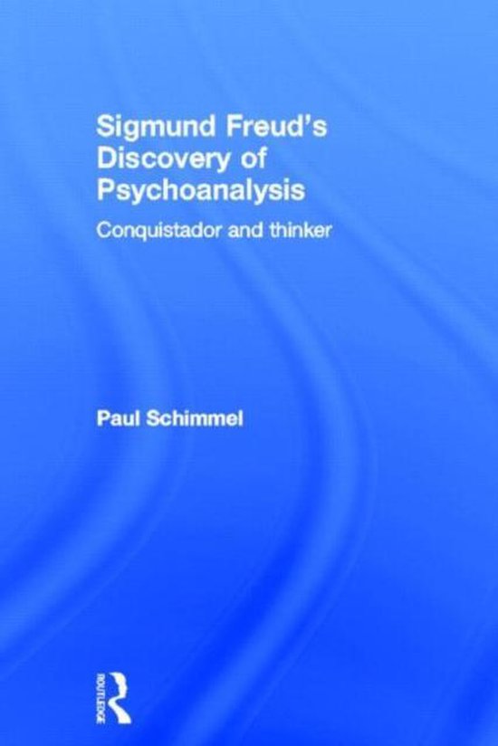 Sigmund Freud's Discovery of Psychoanalysis - cover