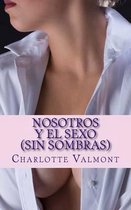 Nosotros y el Sexo