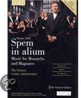 Spem in alium: Music for Monarchs and Magnates