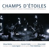 Champs d'Étoiles: Kent Olofsson's Music
