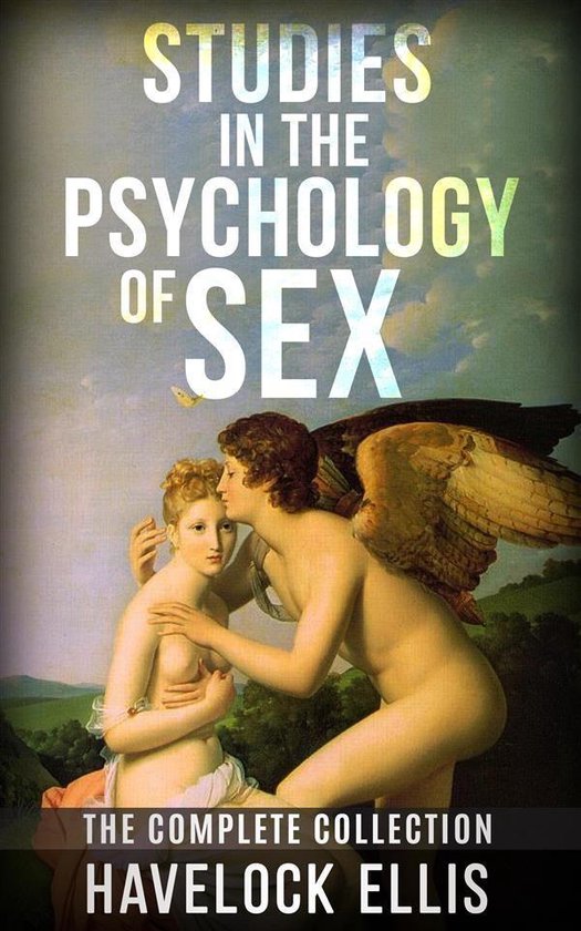 Studies in the psychology of sex - the complete collection - cover