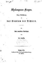 Shakespeare-fragen, Kurze Einfuhrung in das Studium des Dichters