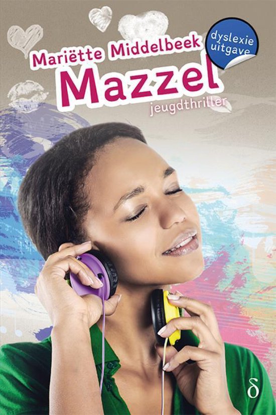 Boek 'Mazzel' jeugdthriller, dyslectie uitgave, met een jonge vrouw met koptelefoon.