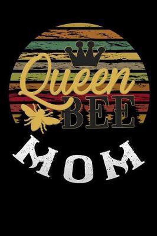 queen bee mom, Magical Mummy Publishers 9781096789307 Boeken