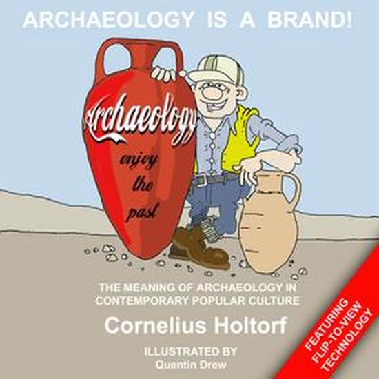 Archaeology Is a Brand! - cover