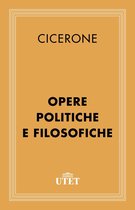 CLASSICI - Latini - Opere politiche e filosofiche