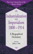 Industrialization and Imperialism, 1800-1914