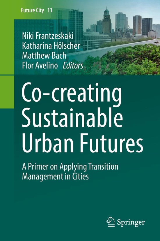 Future City 11 - Co-­creating Sustainable Urban Futures - cover