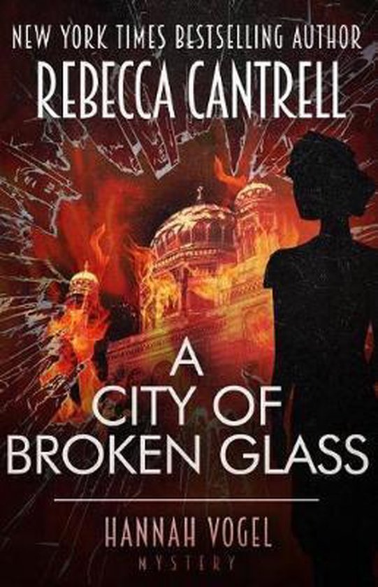 Hannah Vogel Novels-A City of Broken Glass - cover