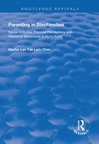 Routledge Revivals - Parenting in Stepfamilies