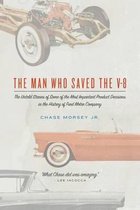 The Man Who Saved the V-8