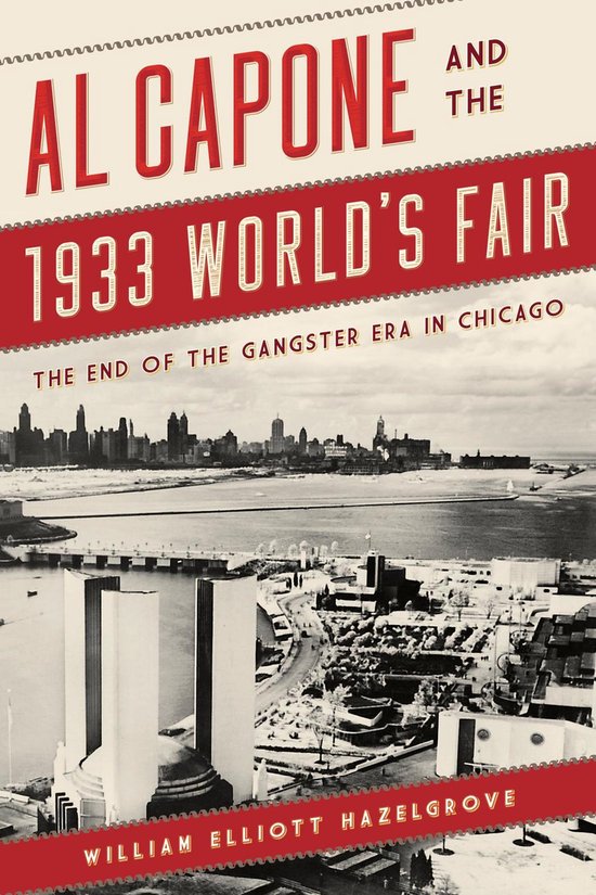 Al Capone and the 1933 World's Fair - cover