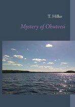 Mystery of Ohutvesi