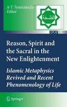 Islamic Philosophy and Occidental Phenomenology in Dialogue 5 - Reason, Spirit and the Sacral in the New Enlightenment
