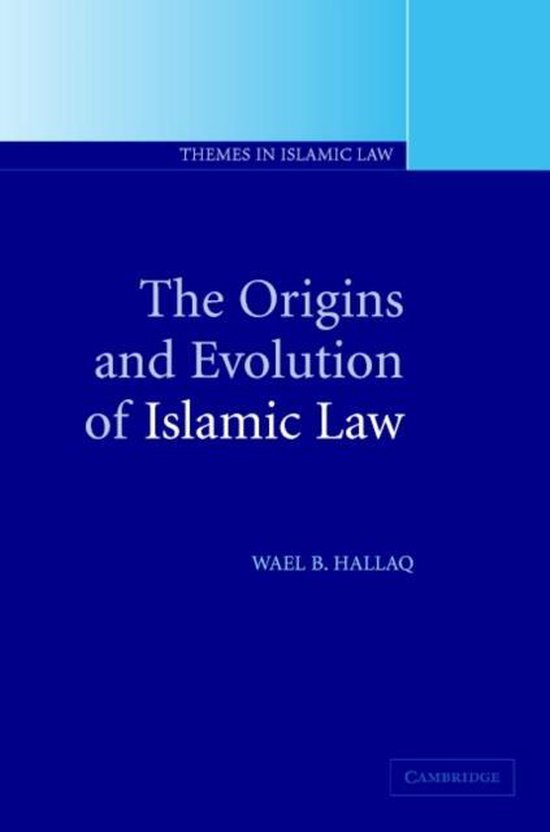 Origins And Evolution Of Islamic Law - cover
