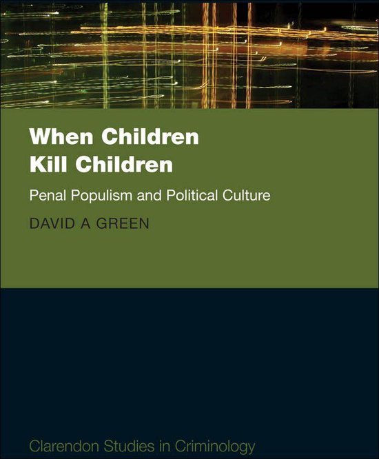 Clarendon Studies in Criminology - When Children Kill Childr ... - cover