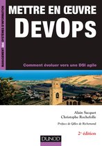 Mettre en oeuvre DevOps - 2e éd