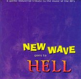 New Wave Goes to Hell