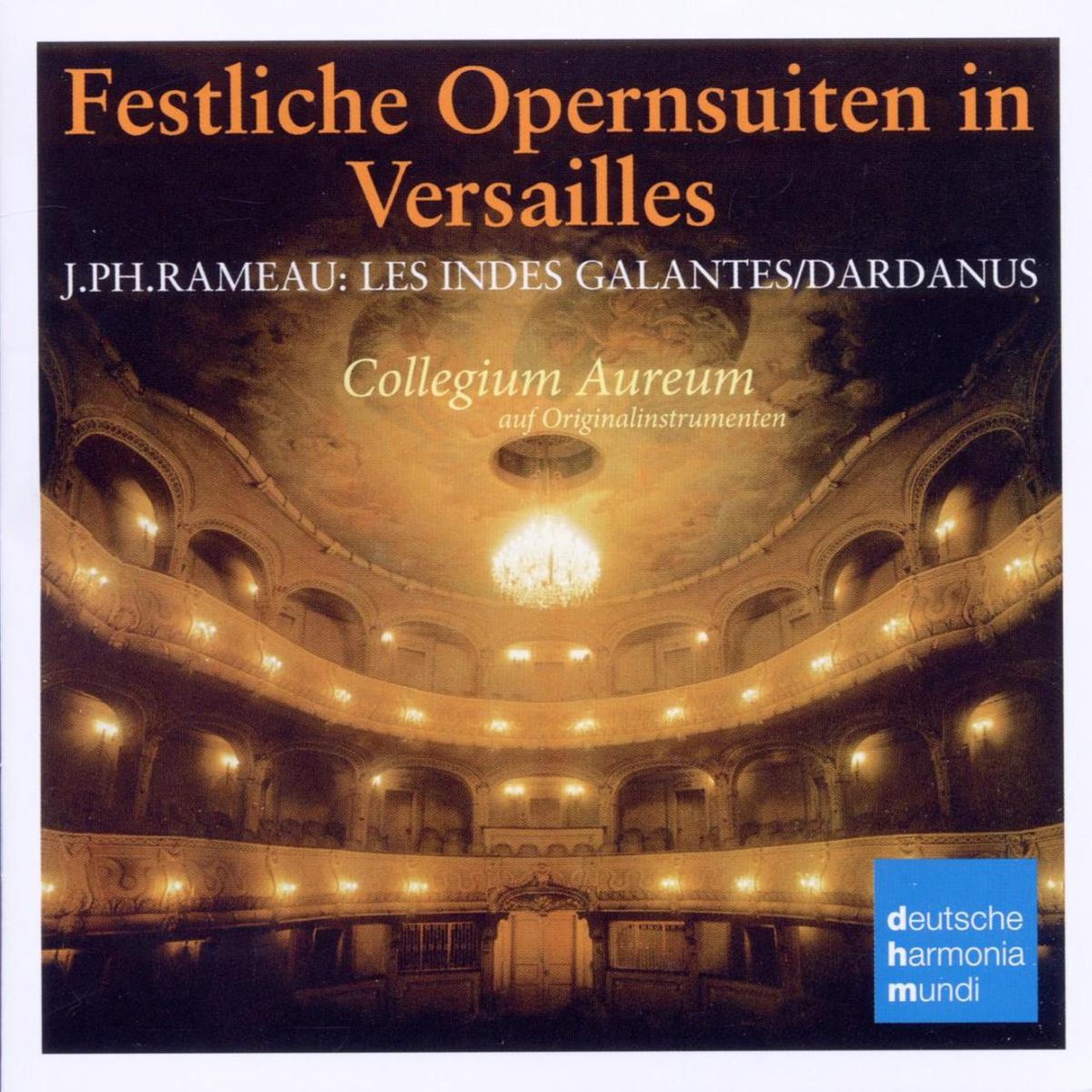 Rameau: Opernsuiten - Opera Suites