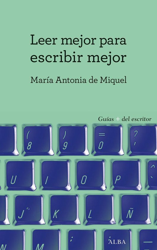 Leer mejor para escribir mejor - cover