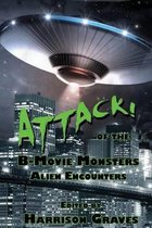 ATTACK! of the B-Movie Monsters