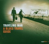 Traveling Man: A Blues Travel Guide