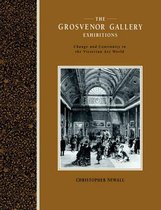 Art Patrons and Public-The Grosvenor Gallery Exhibitions
