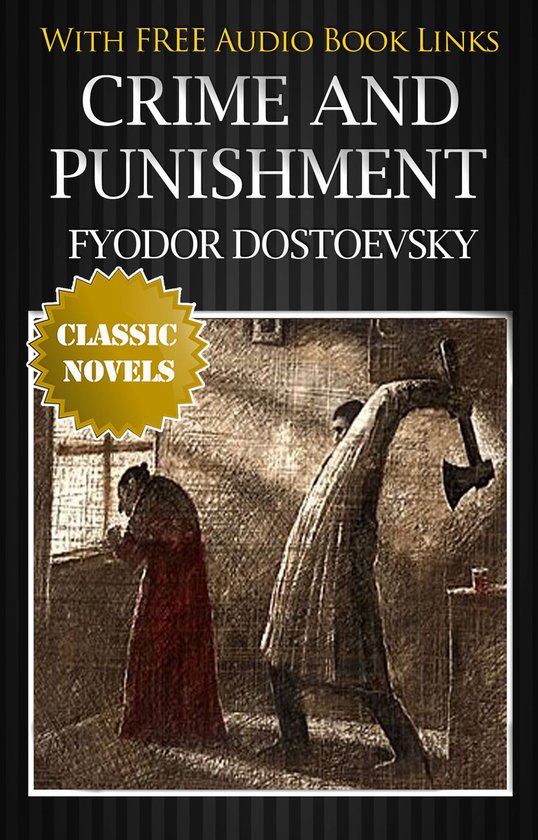 Classic Novels - CRIME AND PUNISHMENT Classic Novels: New Illustrated ...