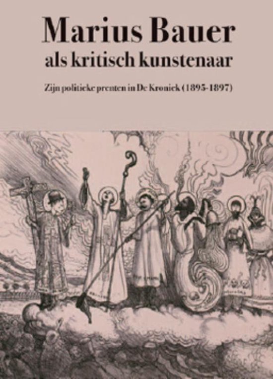 Cover van het boek 'Marius Bauer als politiek tekenaar' van Henk Slechte