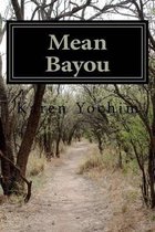Mean Bayou