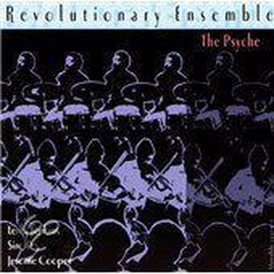 Psyche, The Revolutionary Ensemble CD (album) Muziek