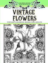 Coloring Books for Grownups Vintage Flowers