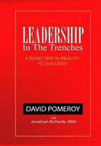 Leadership in the Trenches