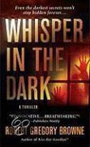 Whisper In The Dark
