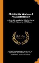 Christianity Vindicated Against Infidelity