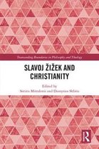 Slavoj Å½iÅ¾ek and Christianity