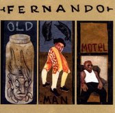 Fernando - Old Man Motel (CD)