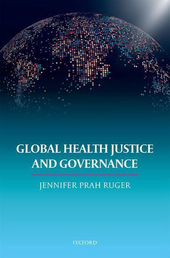 Global Health Justice and Governance (ebook), Dr. Prah Ruger