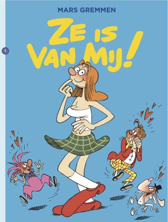 Cover van het boek 'Ze is van mij 01. ze is van mij!'